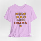 More Dogs Less Drama T-Shirt — Retro Paw Print Dog Lover Tee