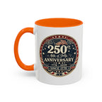 250th 4th of July Anniversary Coffee Mug