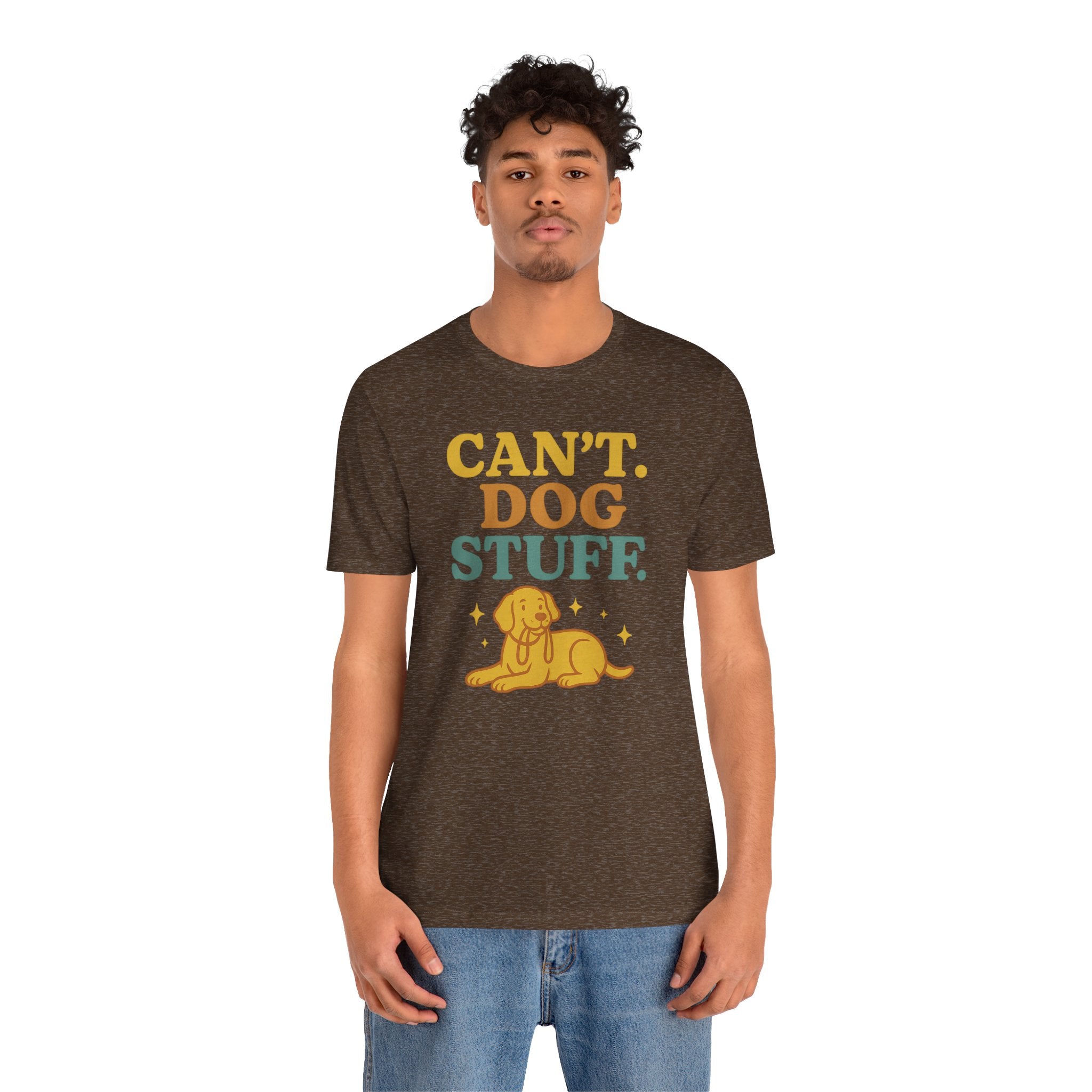 "Can’t. Dog Stuff." – Dog Lover Priorities Tee