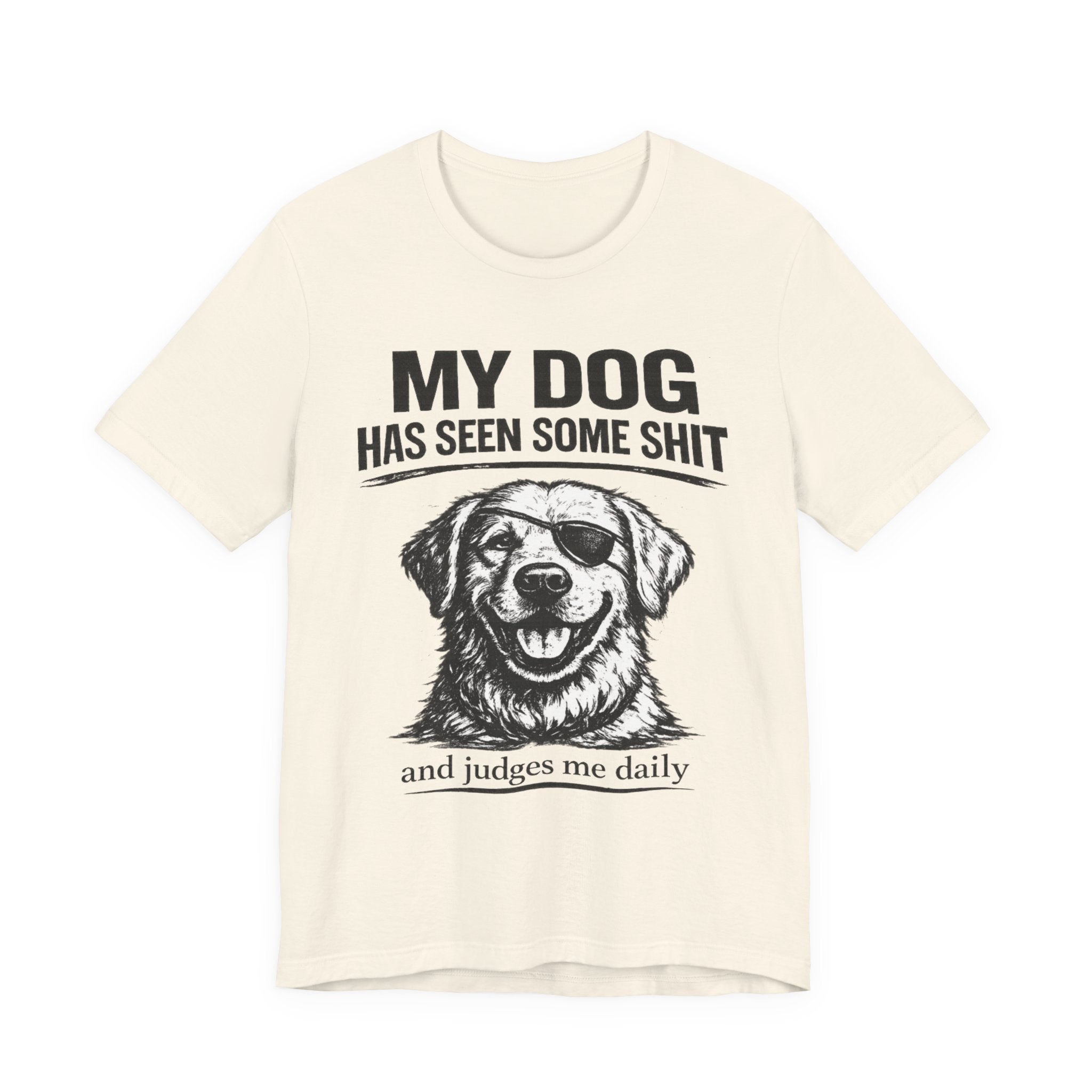 Golden retriever Dog T-Shirt — "My Dog Has Seen Some Shit" Funny Dog Lover Tee